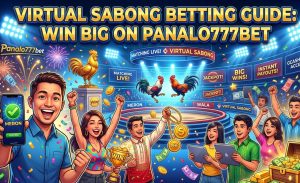 Virtual Sabong Betting Guide: Win Big on Panalo777bet