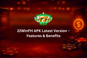 22WinPH APK Latest Version – Features & Benefits