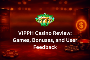 VIPPH Casino Review: Games, Bonuses, and User Feedback