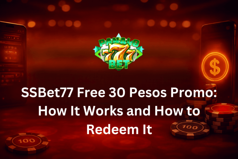 SSBet77 Free 30 Pesos Promo: How It Works and How to Redeem It